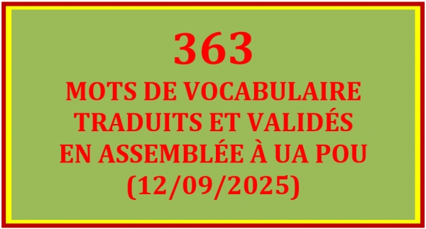 LISTE DES 363 MOTS TRADUITS ET VALID&Eacute;S &Agrave; UA POU (12/09/2025)